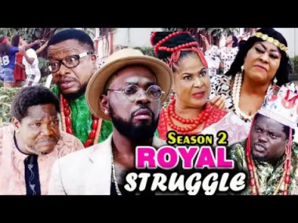 Royal Struggle Season 2 - 2019